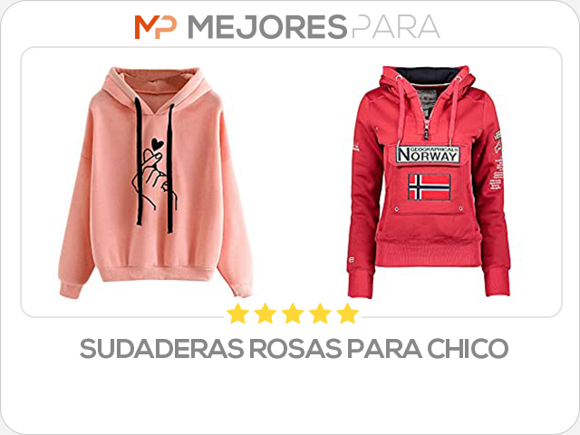 sudaderas rosas para chico