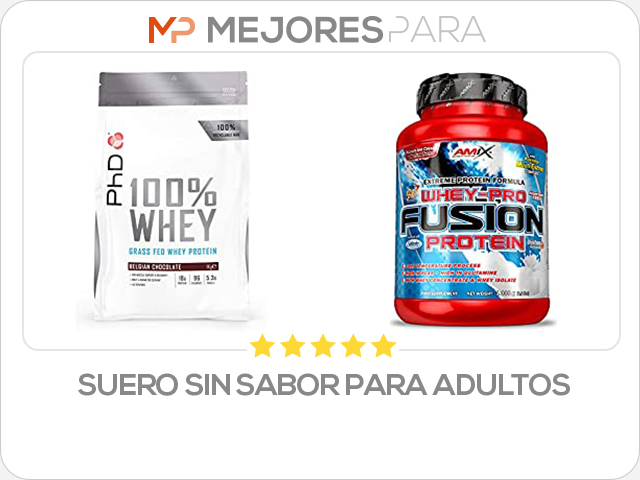 suero sin sabor para adultos