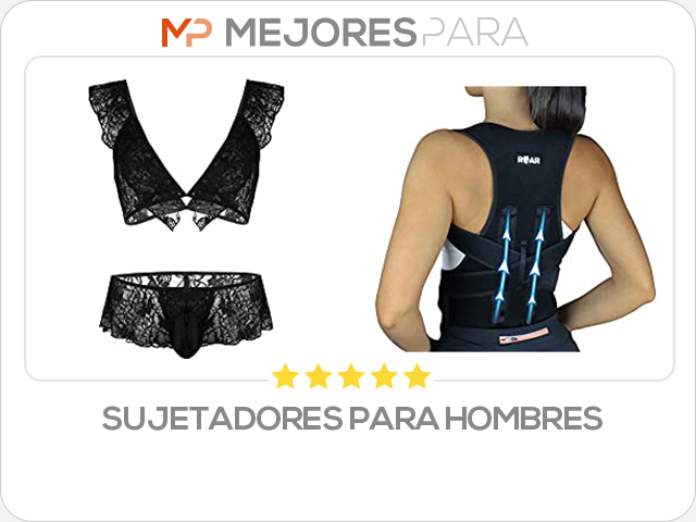 sujetadores para hombres