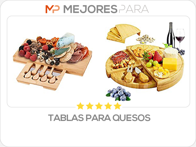 tablas para quesos