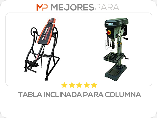 tabla inclinada para columna