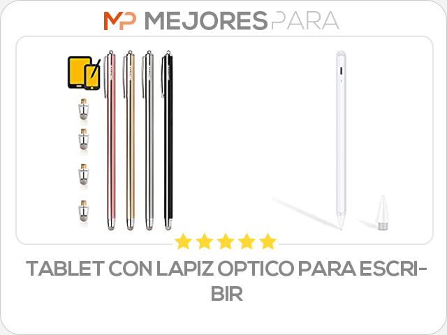 tablet con lapiz optico para escribir