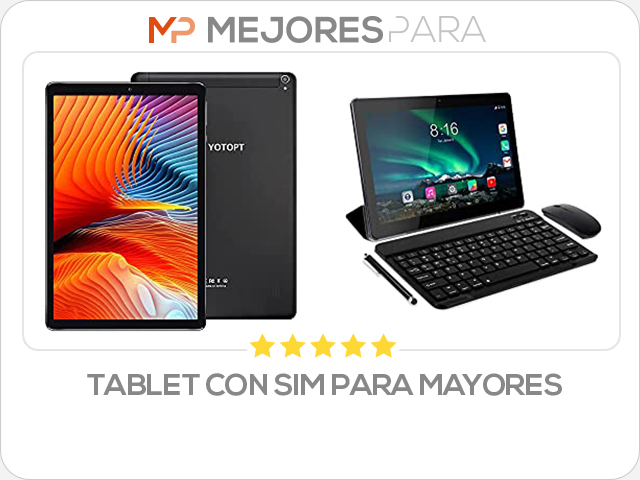 tablet con sim para mayores