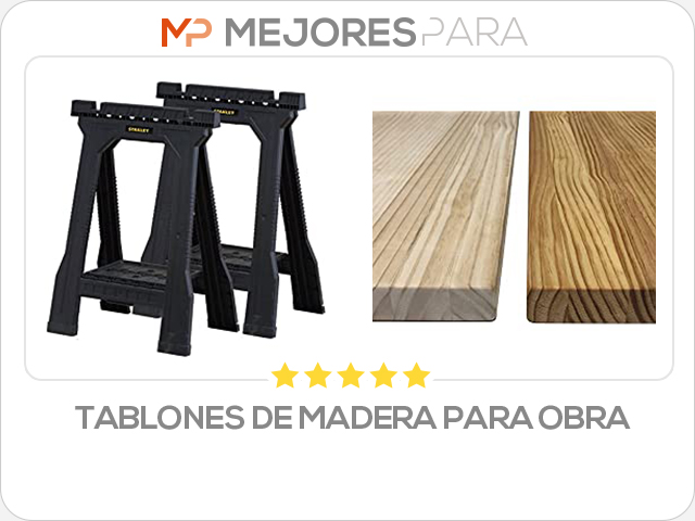 tablones de madera para obra