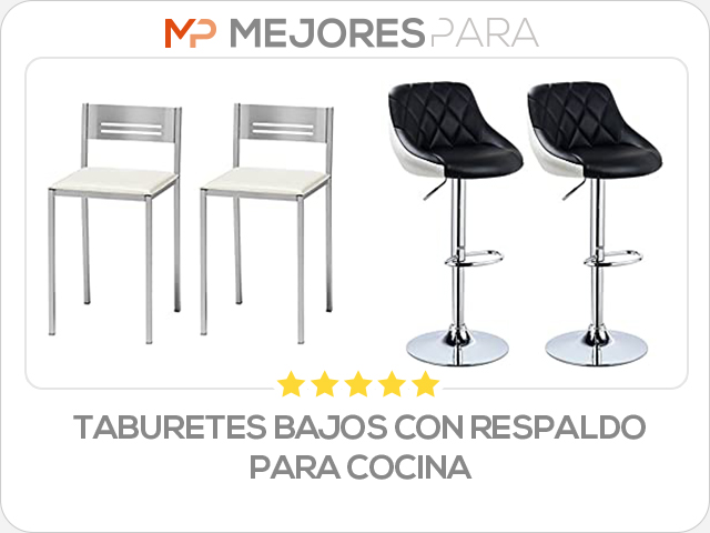 taburetes bajos con respaldo para cocina