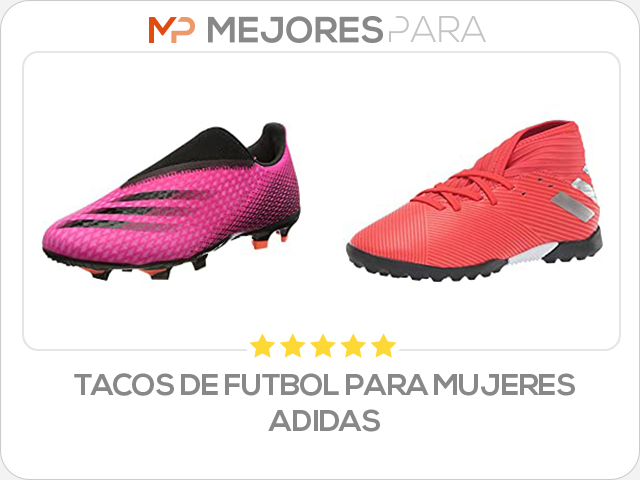 tacos de futbol para mujeres adidas