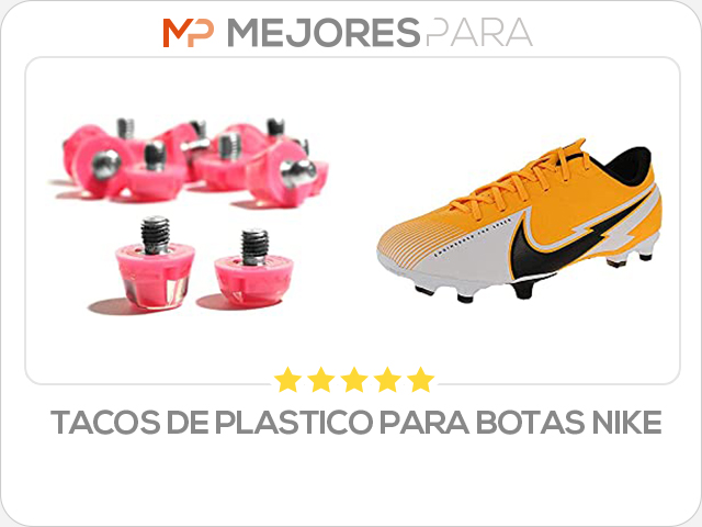 tacos de plastico para botas nike