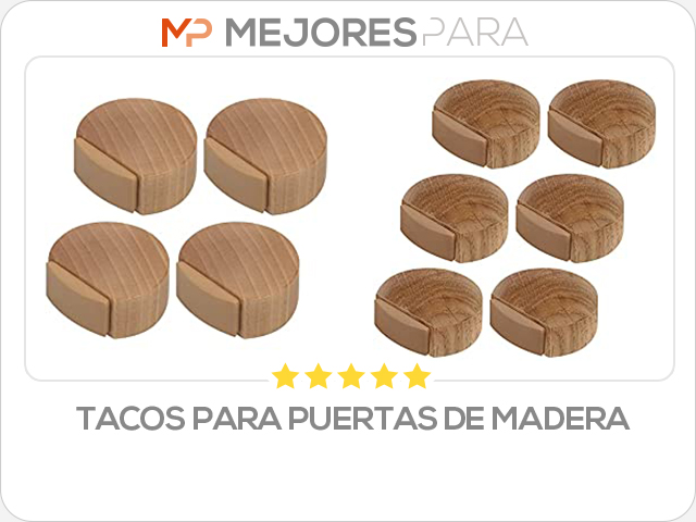 tacos para puertas de madera