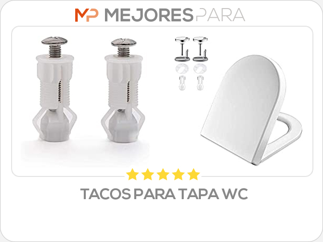 tacos para tapa wc