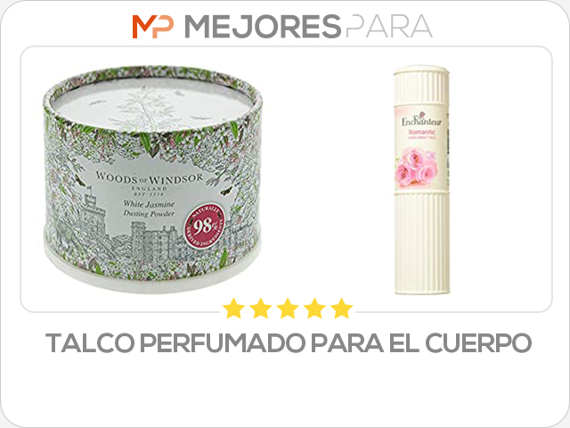 talco perfumado para el cuerpo