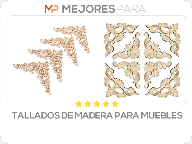 tallados de madera para muebles