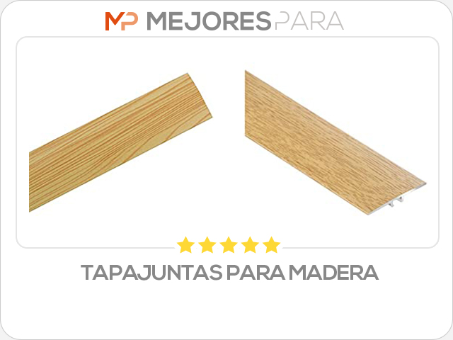 tapajuntas para madera