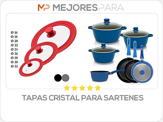 tapas cristal para sartenes