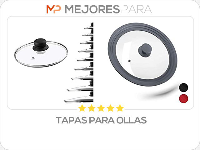 tapas para ollas