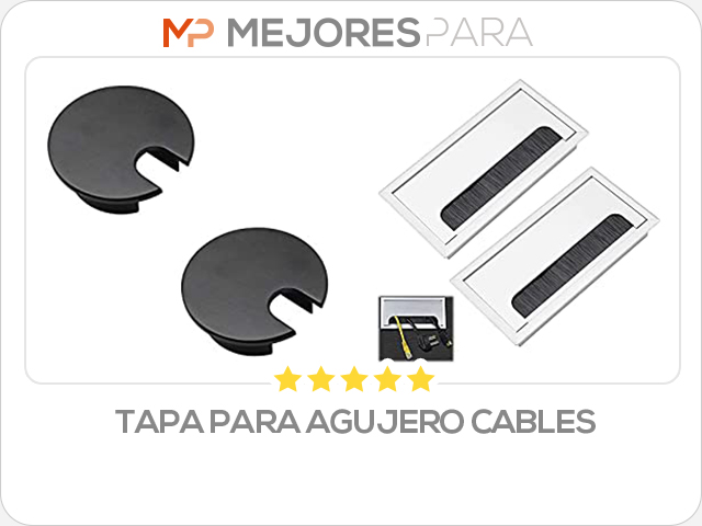 tapa para agujero cables