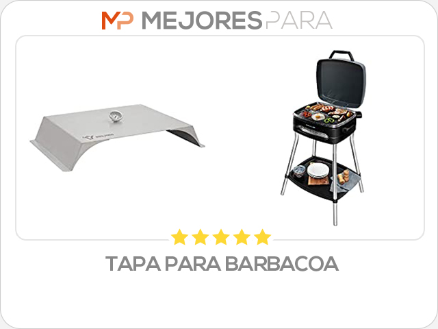 tapa para barbacoa