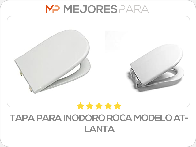 tapa para inodoro roca modelo atlanta