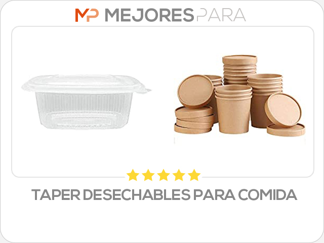 taper desechables para comida