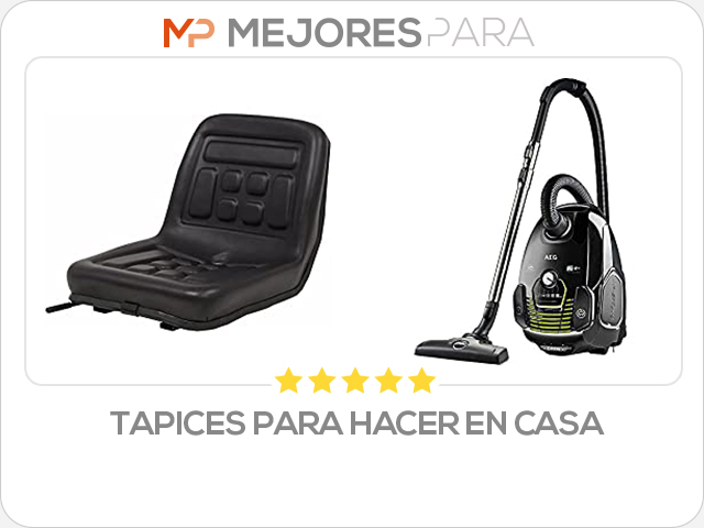 tapices para hacer en casa