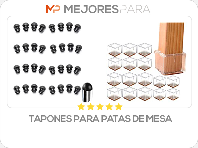 tapones para patas de mesa