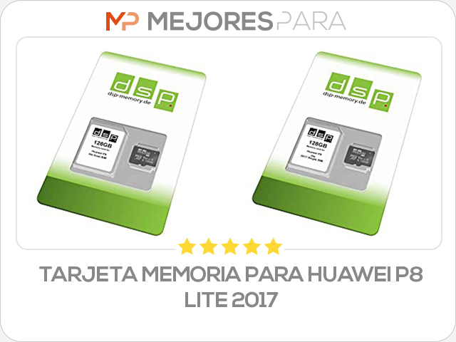 tarjeta memoria para huawei p8 lite 2017