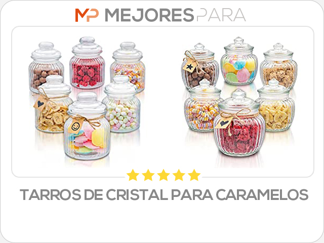 tarros de cristal para caramelos