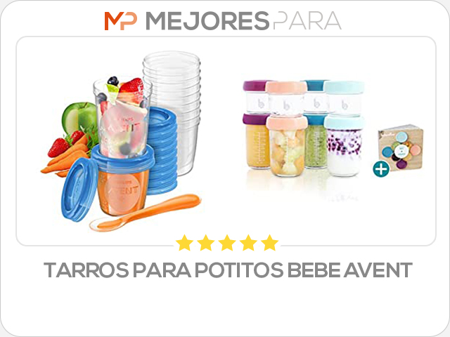 tarros para potitos bebe avent