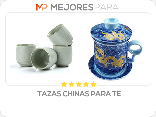 tazas chinas para te