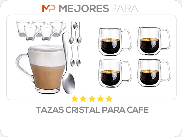 tazas cristal para cafe