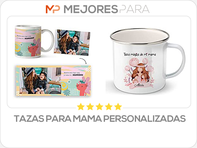 tazas para mama personalizadas