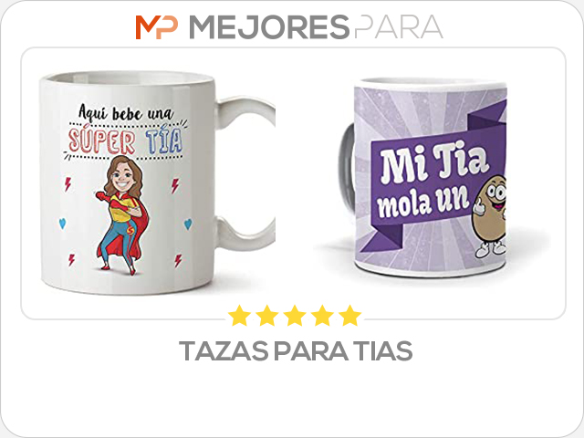 tazas para tias