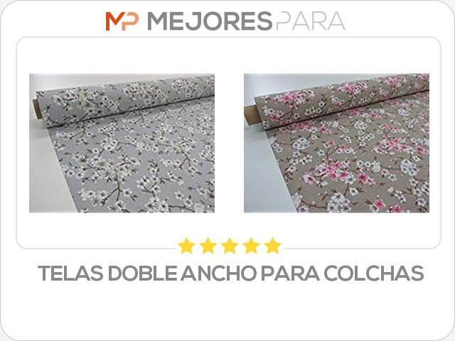 telas doble ancho para colchas