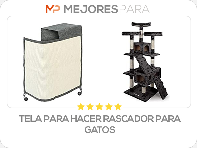 tela para hacer rascador para gatos