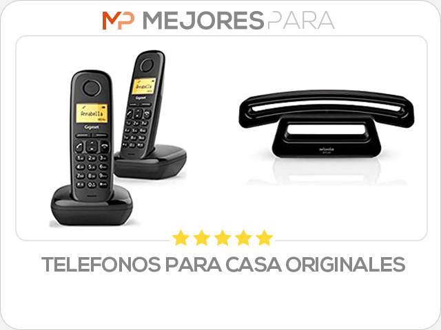 telefonos para casa originales