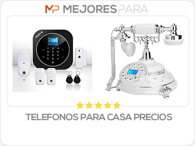 telefonos para casa precios