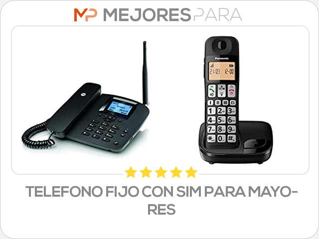 telefono fijo con sim para mayores