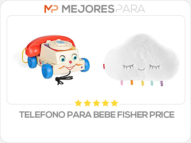 telefono para bebe fisher price