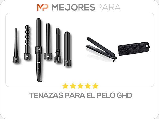 tenazas para el pelo ghd