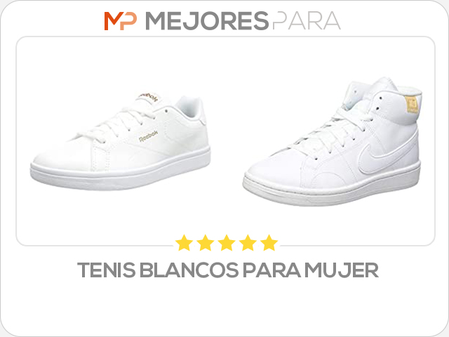 tenis blancos para mujer