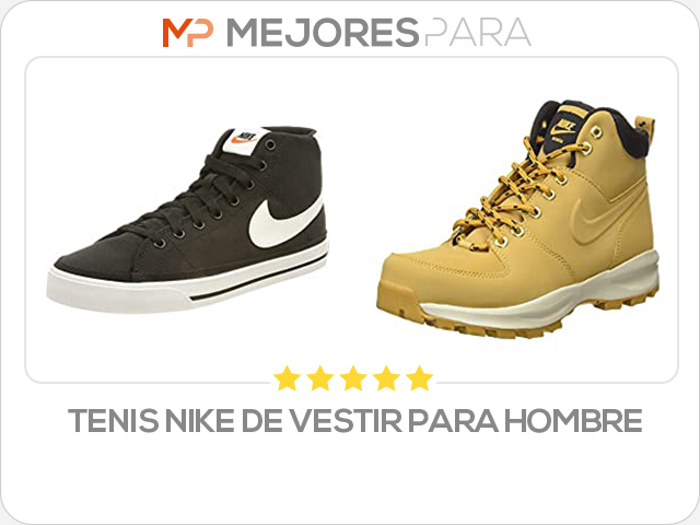 tenis nike de vestir para hombre