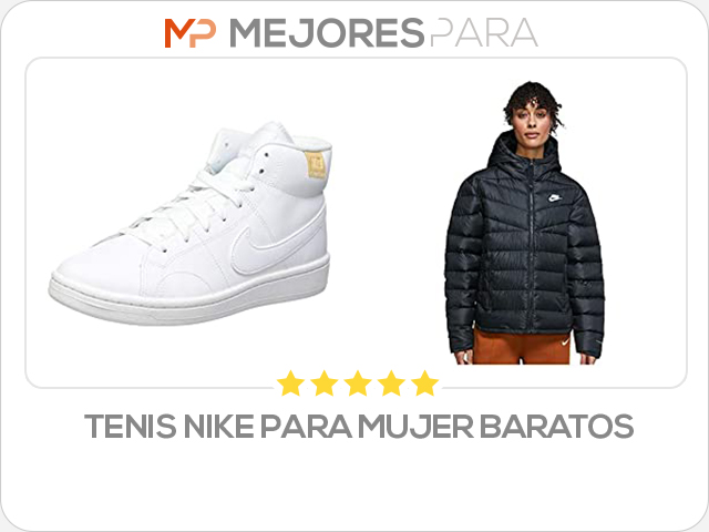 tenis nike para mujer baratos