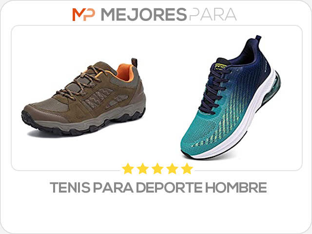 tenis para deporte hombre