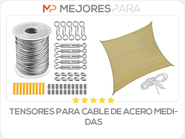 tensores para cable de acero medidas