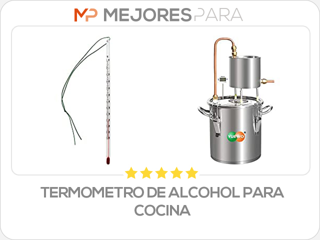 termometro de alcohol para cocina