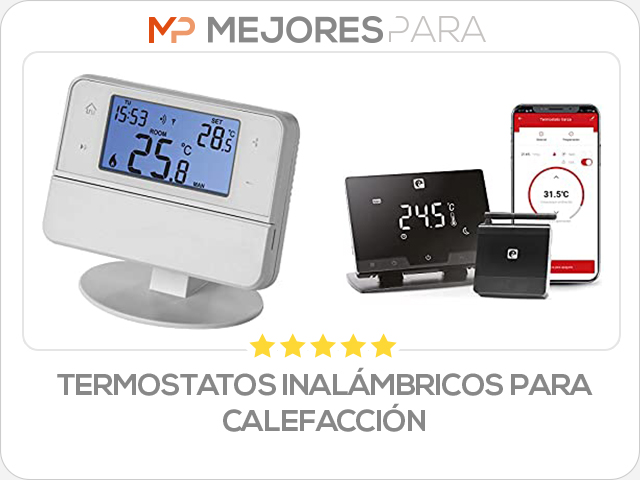 termostatos inalámbricos para calefacción