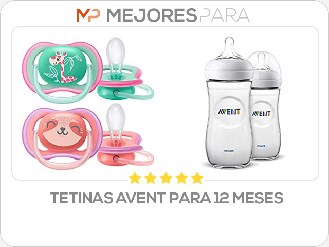 tetinas avent para 12 meses