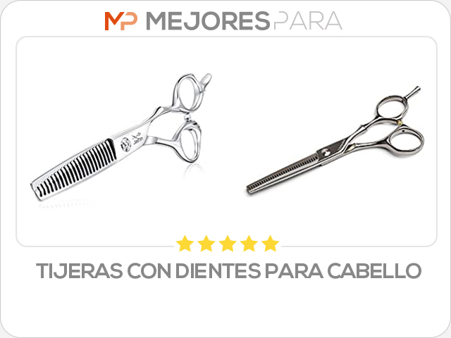 tijeras con dientes para cabello