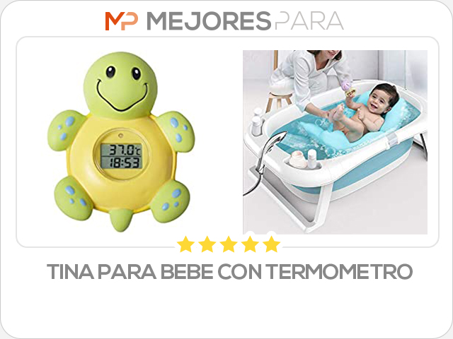 tina para bebe con termometro