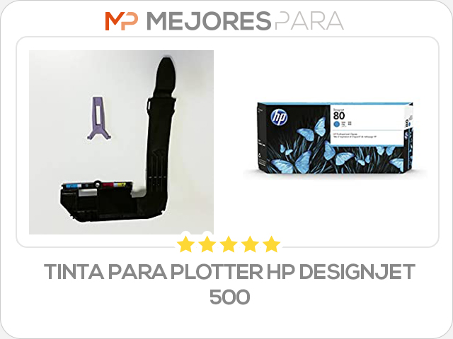 tinta para plotter hp designjet 500