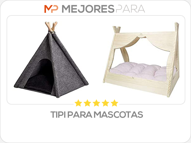 tipi para mascotas